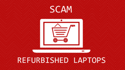 How To Tell if A Cheap Refurbished Laptop Is A Scam
